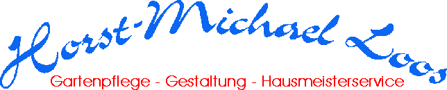 Logo der Fa. Horst-Michael LOOS - Gartenpflege - Gestaltung - Hausmeisterservice